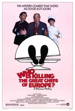 Who is Killing the Great Chefs of Europe? Lorimar Productions 1978.